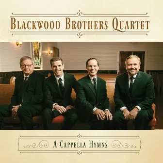 Acappella by The Blackwood Brothers Quartet