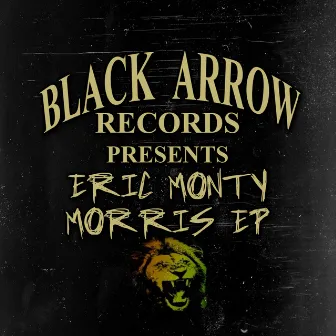 Eric Monty Morris EP by Eric Monty Morris