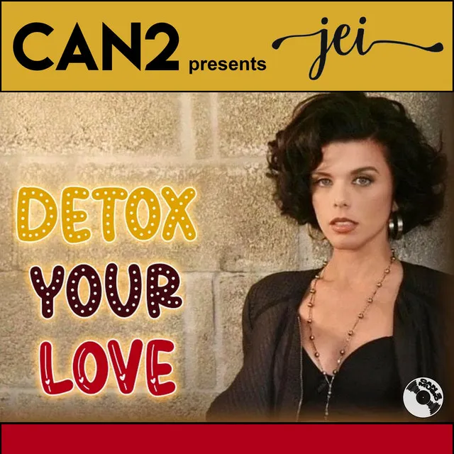 Detox Your Love - Extended House Mix