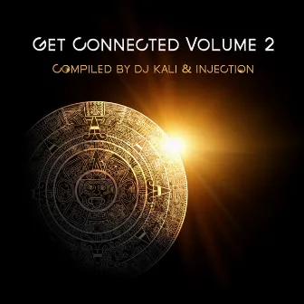 Get Connected Volume 2 - Compiled By DJ Kali & Injection by DNA