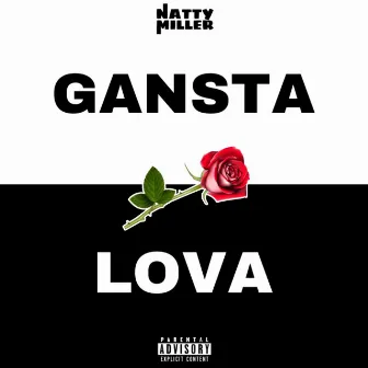 Gansta Lova by Natty Miller