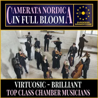 Camerata Nordica: In Full Bloom by Camerata Nordica