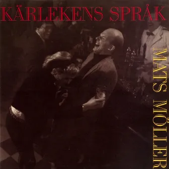 Kärlekens språk by Mats Möller