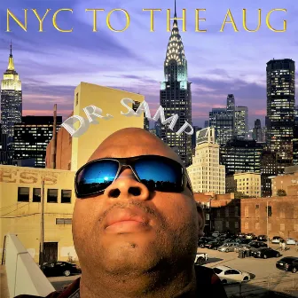 NYC to the AUG by Dr. Samp