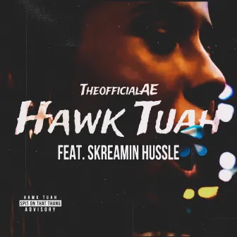 Hawk Tuah by Theofficialae