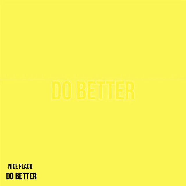 Do Better