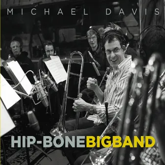 Hip-Bone Big Band by Michael Davis