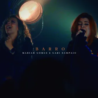 Barro by Mariah Gomes