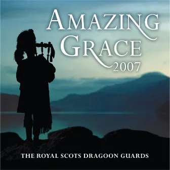 Amazing Grace by The Royal Scots Dragoon Guards