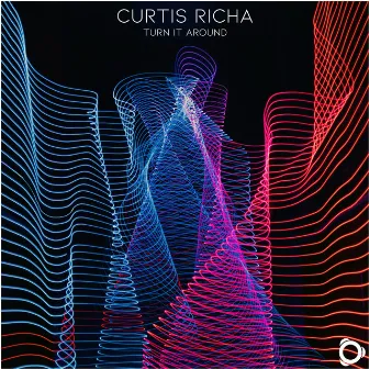 Turn It Around by Curtis Richa