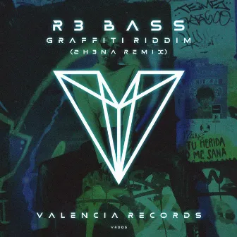 Graffiti Riddim by R3 Bass