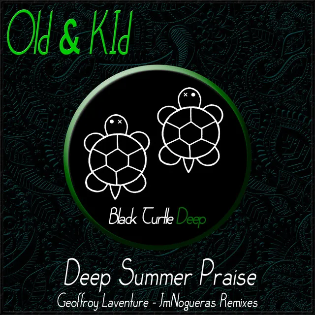 Deep Summer Praise - Jmnogueras Remix