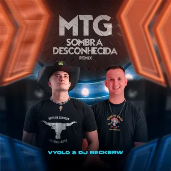 MTG Sombra Desconhecida (Remix) by Dj BeckerW