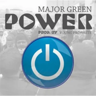 Power by Major Green