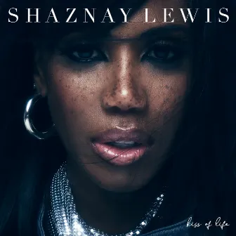 Kiss of Life by Shaznay Lewis