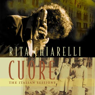 Cuore - The Italian Sessions by Rita Chiarelli