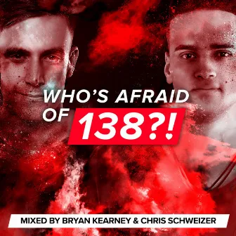 Who's Afraid Of 138?! by Chris Schweizer