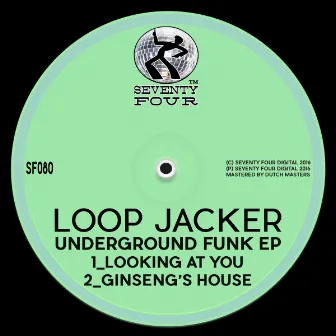 Underground Funk by Loop Jacker