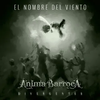 El Nombre del Viento by Anima Barroca