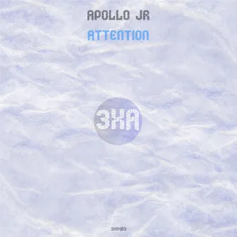 Attention by Apollo Jr