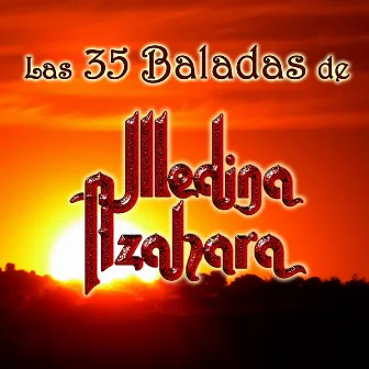 Las 35 Baladas de Medina Azahara by Medina Azahara