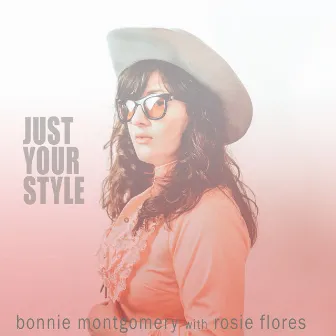 Just Your Style by Bonnie Montgomery