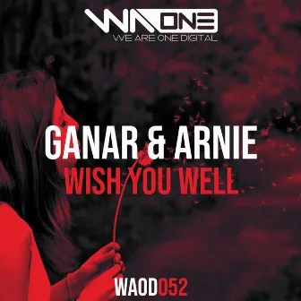 Wish You Well by Arnie