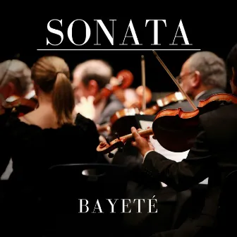 Sonata by Bayeté