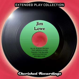 Extended Play Collection by Jim Lowe