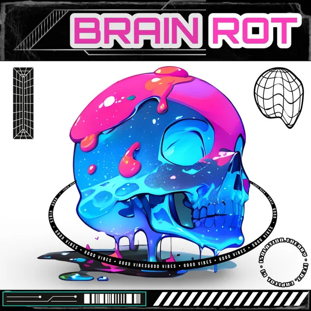 Brain Rot