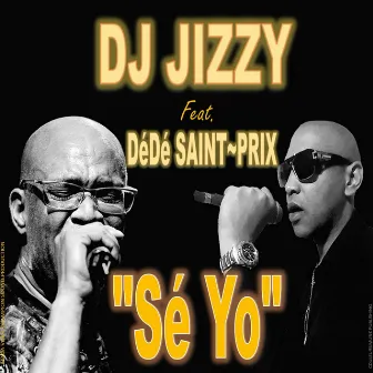 Sé yo by DJ Jizzy