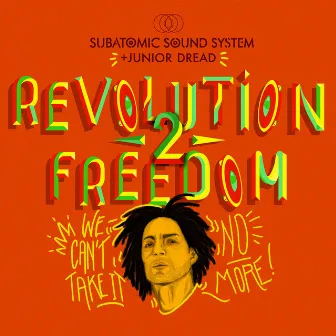 Revolution 2 Freedom by Junior Dread