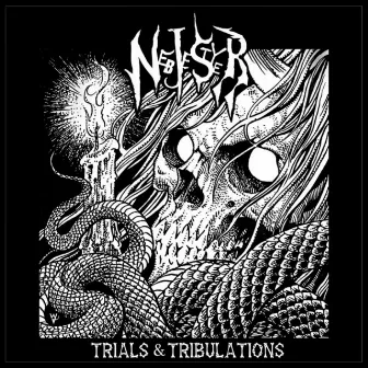 TRIALS & TRIBULATIONS by Nebjestyer