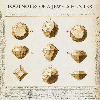 Footnotes of a Jewels Hunter by Jewels Hunter