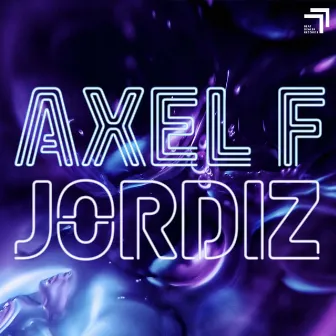 Axel F by Jordiz