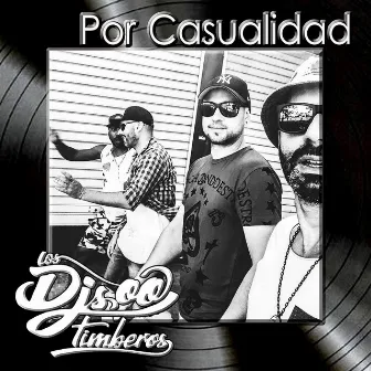 Por Casualidad by Los DJs Timberos