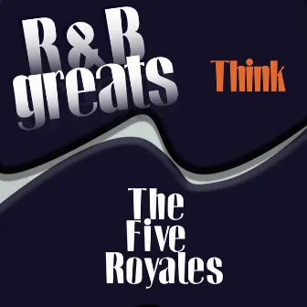 R&B Greats - Think by The 