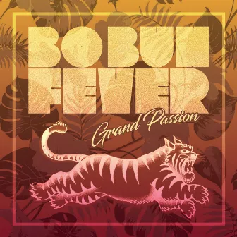 Grand Passion by Bobun Fever