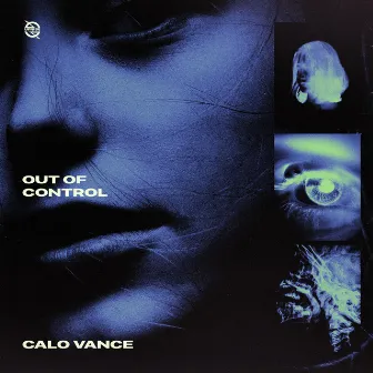 Out of Control by Calo Vance