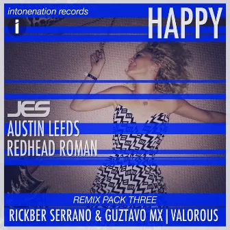 Happy (Remixes Pt. 3) by Redhead Roman