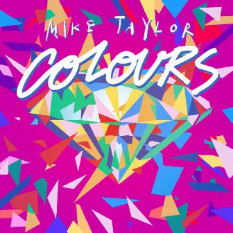 Colours by Mike Taylor