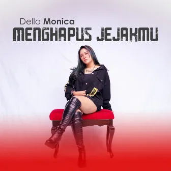 Menghapus Jejakmu by DELLA MONICA