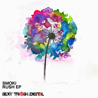 Rush EP by Smoki