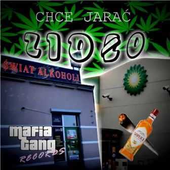 Chce Jarać Zioło by Mafia Gang