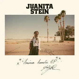 America Acoustic EP by Juanita Stein