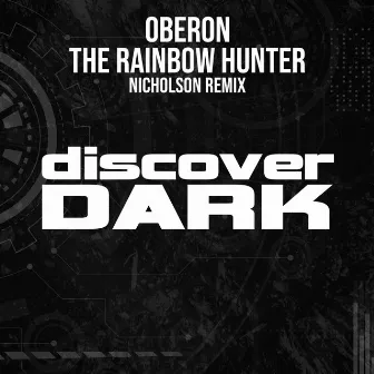 The Rainbow Hunter by Oberon