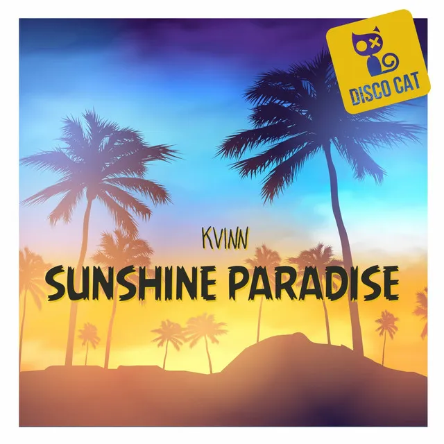 Sunshine Paradise - Original Mix