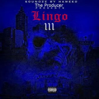 Lingo III by Soundzz by Hameed the Producer