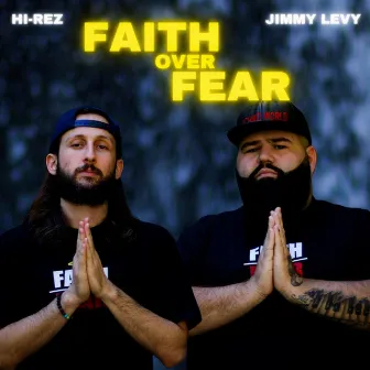 Faith Over Fear by Only For The Fans