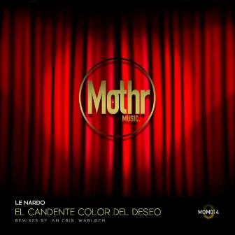 El Candente Color Del Deseo by Le Nardo